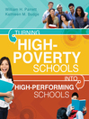 Turning High-Poverty Schools into High-Performing Schools by William H. Parrett eBook